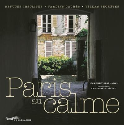 Promenons-nous à Paris : 9 parcours historiques pour grands